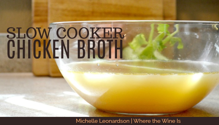 Slow Cooker Chicken Broth