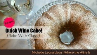 Quick Wine Cake!