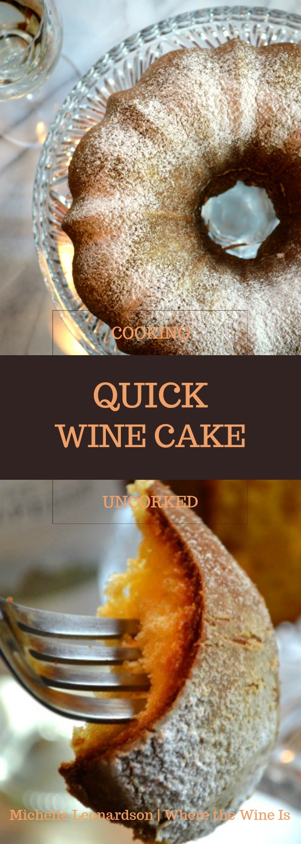 Quick Wine Cake Recipe! This Bundt practically makes itself by baking with white wine and a few other simple ingredients. It's SO easy and SO delicious!