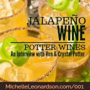 001: Potter Wines Interview with Von and Crystal Potter