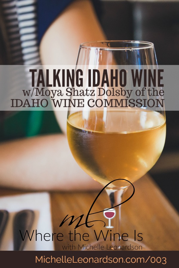 In this episode get to know Moya Shatz Dolsby of the Idaho Wine Commission as she talks all things Idaho wine. Listen as she shares her journey into the wine industry and what made her leave Washington to become a champion for Idaho.