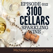 012:  3100 Cellars | Idaho’s First & Only Sparkling Winery