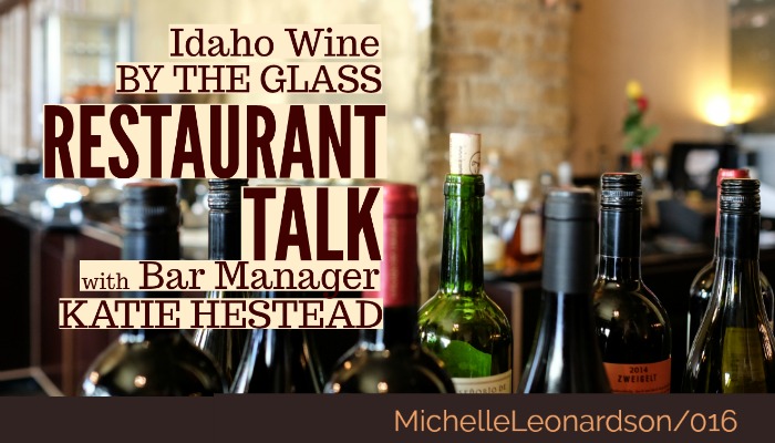 Idaho Wine by the Glass