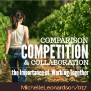 017: Comparison, Competition & Collaboration | The Importance of Working Together