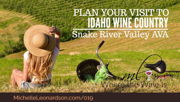 Visit Idaho Wine Country